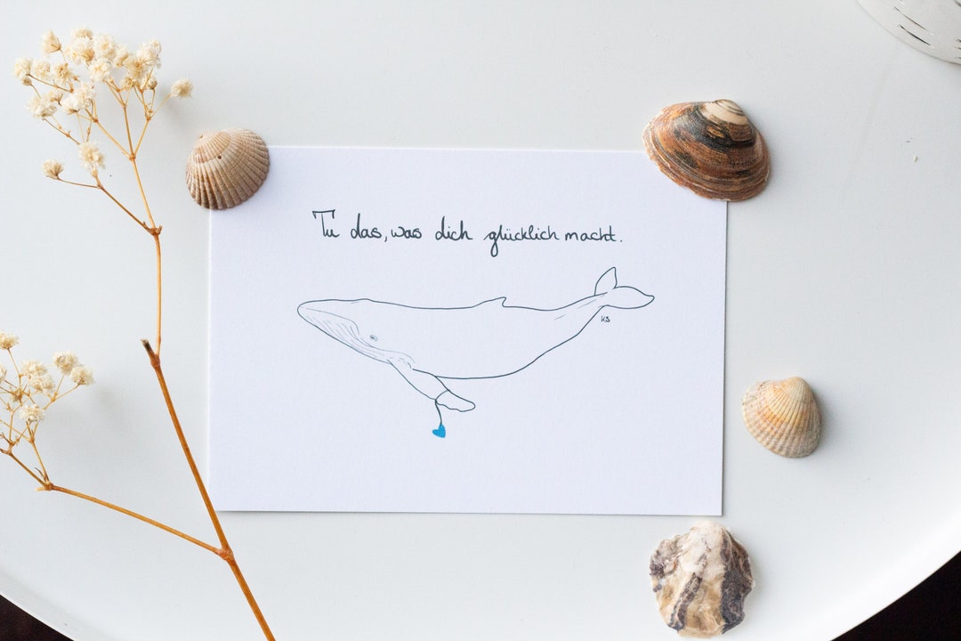 Buckelwal Spruch Karte Tu Das Was Dich Glücklich Macht Etsy