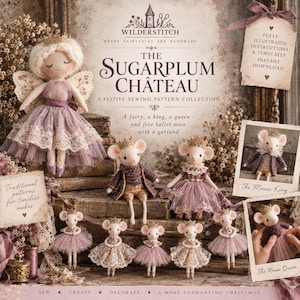 Puede incluir: Una colección de patrones de costura titulada The Sugarplum Château que incluye una muñeca hada con vestido de tul malva, un ratón rey, una ratón reina y cinco ratones bailarines. Incluye instrucciones ilustradas y plantillas para estas muñecas.