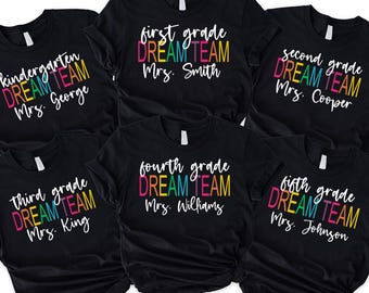 Custom Teacher Tshirt,Teacher Team Shirts,Personalized School Tee,Teacher Dream Team Tshirts,Back to School Gift,Customized Name Teacher Tee