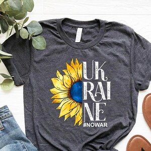 Ukraine Shirt, Ukraine Flag Shirt, No War Shirt, Ukraine shirt Heart, Sunflower Shirt, Peace In Ukraine Shirt, Stand With Ukraine Shirt
