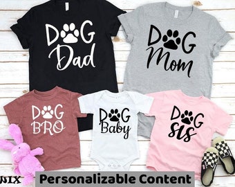 Dog Family Shirts, Dog Dad Shirt, Dog Mom Shirt, Dog Brother Shirt, Dog Sister Shirt, Dog Baby Shirt, Toddler Dog Shirts, Custom Dog Shirt.