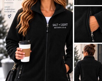 Salt and Light Fleece Jacket for Women, Matthew 5:13-16 Embroidered Bible Jacket, Christian Zip Up Fleece, Religious Christian Gift