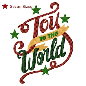 May include: A festive design with the words "Joy to the World" in a script font, accented with green stars. The text is in red and green, with a banner in gold. The words "Seven Sizes" are also included.