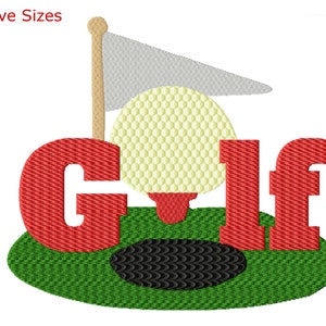 Könnte beinhalten: Ein gesticktes Design mit dem Wort "GOLF" in Rot, einem Golfball, einer Fahne und grünen und schwarzen Akzenten. Der Text "Five Sizes" wird über dem Design angezeigt.