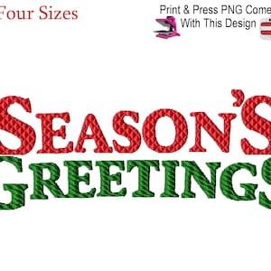 May include: A festive design featuring the words "SEASON'S GREETINGS" in red and green. The text is in a decorative font, perfect for holiday-themed crafts and projects. The image also includes the text "Four Sizes".
