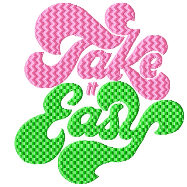 Take it Easy Machine Embroidery Design