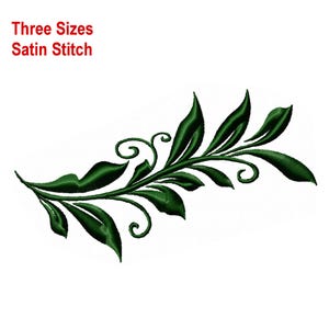 May include: An embroidery design featuring a dark green leafy branch with swirling tendrils and satin stitch detailing. The text "Three Sizes" and "Satin Stitch" appears in red at the top left of the image, indicating the design specifications.
