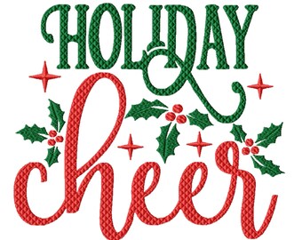 Holiday Cheer Machine Embroidery Design, Eight Sizes Included, Instant Download. Christmas Collection.