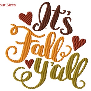 Fall Yall Machine Embroidery Design, Four Sizes Included, Instant Download