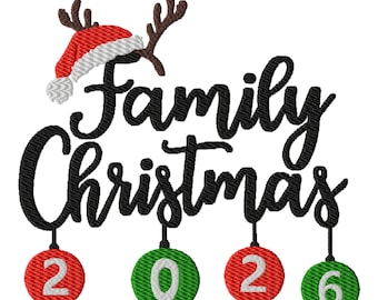 Family Christmas 2026 Machine Embroidery Design, Eight Sizes Included, Instant Download.
