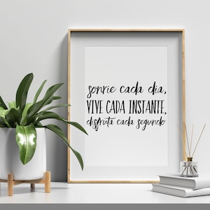 Sonrie Cada Día, Vive Cada Instante... Quote Printable Wall Art Spanish Teacher Poster|Spanish Saying Gift|Instant Download Print|Español