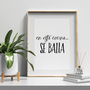En Esta Cocina... Se Baila Quote Printable Wall Art Spanish Teacher Poster|Fun Spanish Saying Gift|Instant Download Print|Español
