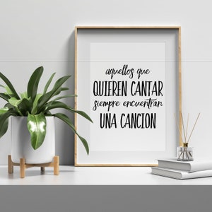 Aquellos Que Quieren Cantar Quote Printable Wall Art|Fun Spanish Teacher Poster|Spanish Saying Gift|Instant Download Print|Español