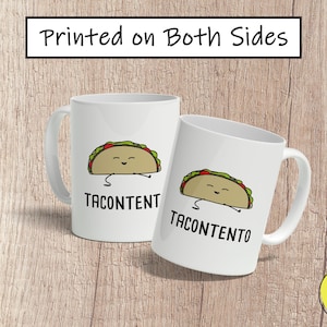 Tacontento Coffee Mug, Cute Spanish Mug, Funny Cartoon Puns Mug, Taza de Café