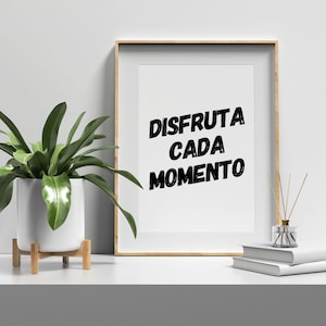 Disfruta Cada Momento Quote Afdrukbare Muur Kunst| Leuke Spaanse Leraar Poster| Spaans gezegde cadeau| Direct afdrukken downloaden| Español