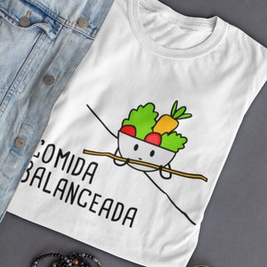 Comida Balanceada Cute Camicia spagnola , Camiseta Espanol , Gioca su parole Cartone animato in spagnolo , Divertente Puns Unisex T Camicia