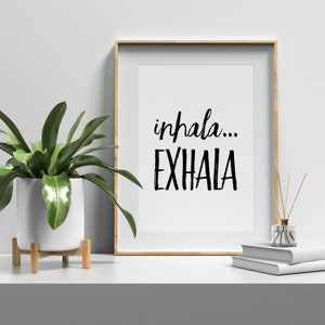 Inspirational Quote &quot;Inhala...Exhala&quot; Wall Art|Printable Poster|Spanish Saying Gift|Instant Download Print|Español