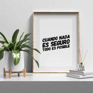 Citação inspiradora &quot;Cuando Nada es Seguro Todo es Posible&quot; Arte de parede|Pôster para impressão|Presente de ditado espanhol|Impressão para download instantâneo|Español