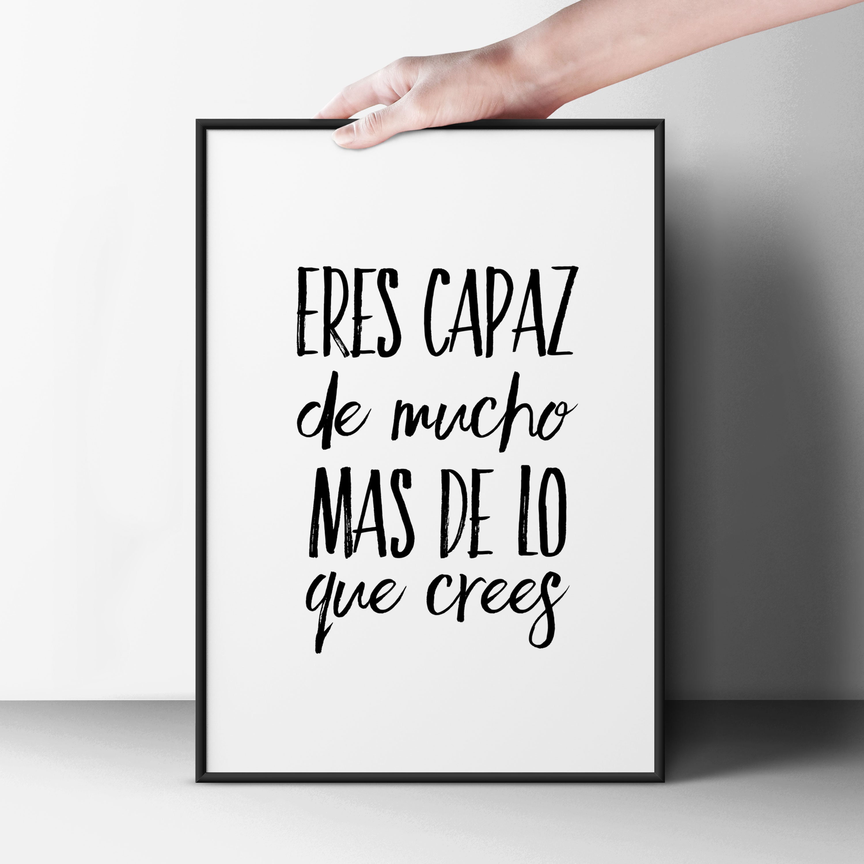 Eres Capaz De Mucho Más De Lo Que Crees Quote Printable Wall Etsy