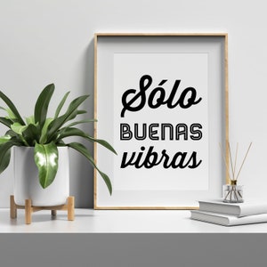 Sólo Buenas Vibras Quote Printable Wall Art Spanish Teacher Poster|Spanish Saying Gift|Instant Download Print|Español