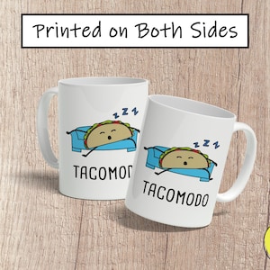 Tacomodo Coffee Mug, Cute Spanish Mug, Funny Cartoon Puns Mug, Taza de Café