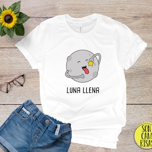 Luna Llena Divertente Camicia Spagnola , Camiseta Espanol , Gioca su parole Cartone animato in spagnolo , Divertente Puns Unisex T Camicia