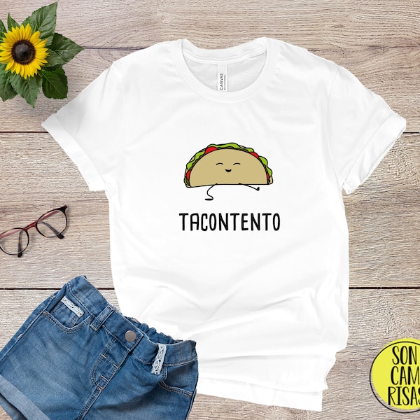 Tacontento Funny Spanish Shirt , Camiseta Espanol , Play on Words Cartoon in Spanish , Funny Puns Unisex T Shirt