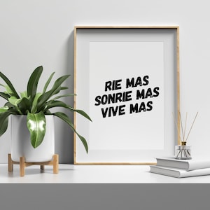 Inspirational Quote &quot;Rie Más Sonrie Más Vive Más&quot; Wall Art|Printable Poster|Spanish Saying Gift|Instant Download Print|Español