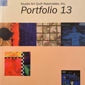 Portfolio 13 - Studio Art Quilt Associates, Inc