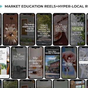 May include: A collection of smartphone screens displaying real estate marketing content. The screens feature text like "Market Education Reels" and "Hyper-Local Reels," with phrases such as "The One Thing" and "Interest Rates Are Temporary."