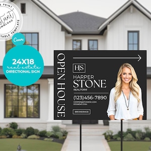 May include: A black and white real estate directional sign with the text "OPEN HOUSE" and "24X18 real estate directional sign". The sign features a photo of a smiling woman and the name "Harper Stone, Realtor".
