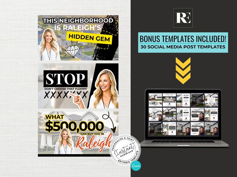 May include: A digital marketing template set with a laptop displaying social media post templates. The image includes three promotional graphics with text: "This Neighborhood is Raleigh's Hidden Gem", "STOP Don't Choose That Floor", and "What $500,000 Can Buy You in Raleigh".