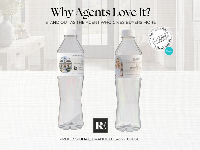 May include: Two clear plastic water bottles with white caps. Each bottle has a label with text and images. The text reads "Why Agents Love It?" and "STAND OUT AS THE AGENT WHO GIVES BUYERS MORE". The bottles are branded with a logo.