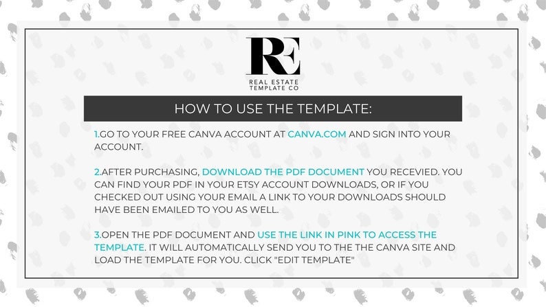 Puede incluir: Gr&aacute;fico en blanco y gris con instrucciones sobre c&oacute;mo usar una plantilla de Real Estate Template Co. El texto incluye los pasos para acceder a la plantilla a trav&eacute;s de Canva.com y descargas de Etsy.