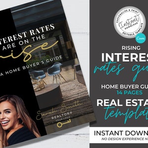 Interest Rates Are Rising, Home Buyer Guide, Real Estate Marketing, Canva Template, Mortgage, Agent, Prospecting, Mortgage, Market Shift