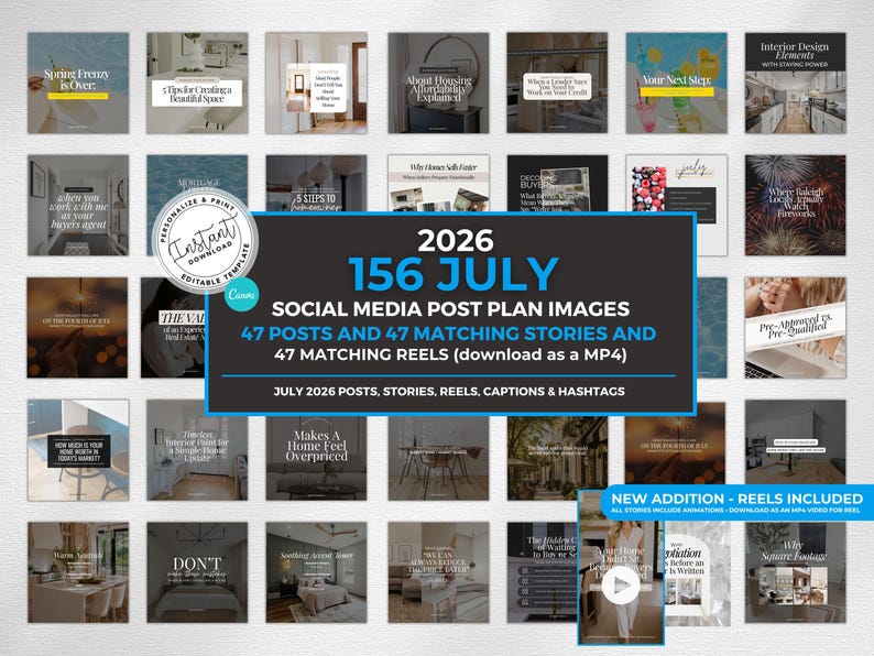 May include: A digital collection of 156 social media post templates for July 2026, featuring 47 posts, 47 stories, and 47 reels. The central text reads 2026 156 JULY SOCIAL MEDIA POST PLAN IMAGES, with an instant download badge and Canva logo.