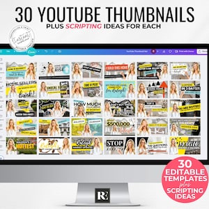 May include: A computer monitor displays 30 YouTube thumbnail templates with scripting ideas. The thumbnails feature a woman and text related to real estate topics. The image includes the text "30 YouTube Thumbnails" and "Editable Templates".