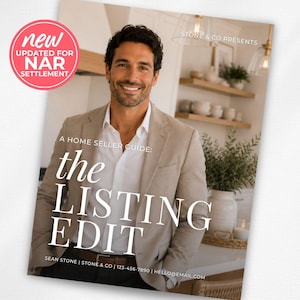 Peut inclure: Un guide pour vendeur de maison intitulé The Listing Edit montrant un homme en blazer beige et chemise blanche. Un badge circulaire rose indique New Updated For NAR Settlement. Le texte inclut Stone & Co Presents, Sean Stone, Stone & Co, 123-456-7890, Hello@Email.Com.