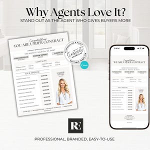 May include: A digital real estate contract template displayed on paper and a smartphone. The text reads "Why Agents Love It?" and "YOU ARE UNDER CONTRACT." The template includes fields for purchase price, contacts, and a timeline. The design is branded and easy to use.