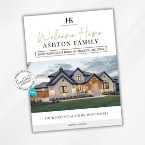 May include: A white document with the text "Welcome Home ASHTON FAMILY" in gold script. Below is the address "5408 HIGHGROVE PARK LN. RALEIGH, NC 27614". A photo of a house is at the bottom. The document also says "YOUR ESSENTIAL HOME DOCUMENTS".