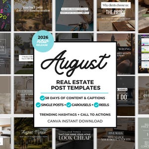 May include: A digital marketing bundle for real estate professionals featuring the text August Real Estate Post Templates, 58 days of content and captions, single posts, carousels, reels, trending hashtags, call to actions, and Canva instant download.