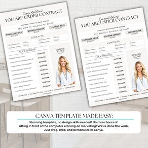 May include: Two documents titled "YOU ARE UNDER CONTRACT" with a timeline and contact information. The documents feature a photo of a woman and the text "CANVA TEMPLATE MADE EASY".