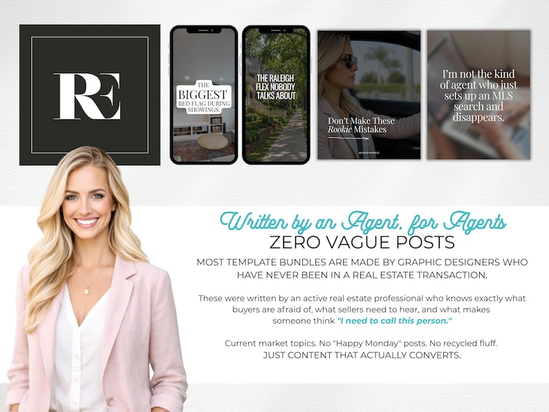May include: A professional woman in a pink blazer smiles, with a logo and phone mockups. The phone screens display text about real estate topics. Text reads "Written by an Agent, for Agents" and "ZERO VAGUE POSTS."