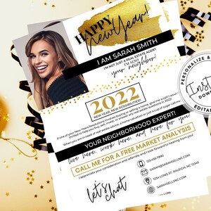 May include: A white and gold New Year's greeting card with a photo of a woman. The card features the text "Happy New Year!" and "2022 New Year, New Possibilities!" The card also includes the text "I am Sarah Smith, I'm not just a real estate agent, I'm also your neighbor!" and "Your Neighborhood Expert! Live here, work here, and here for you! Call me for a free market analysis!" The card includes contact information for Sarah Smith.