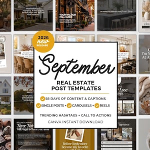 May include: A digital collection of real estate social media templates featuring a central white square with the text September Real Estate Post Templates, 58 days of content, and Canva instant download, surrounded by various interior design images.