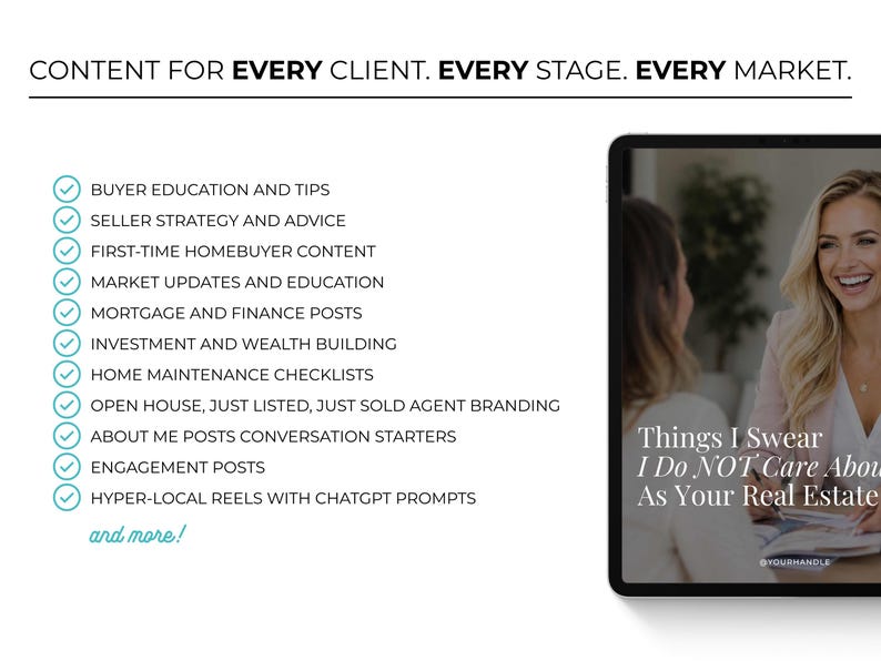 May include: A digital tablet displays a smiling woman and text: "Things I Swear I Do NOT Care About As Your Real Estate." The image is accompanied by a list of real estate content topics, including buyer education, market updates, and home maintenance checklists.
