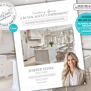 May include: A white and gold kitchen with a large island and a woman in a beige blazer. The text on the page reads "Considering offering a buyer agent commission? A home seller's decision guide." and "8 page seller guide aligned with recent settlement changes."