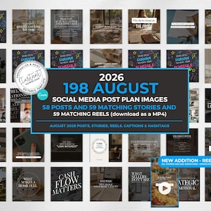May include: A digital collection of 198 social media post templates for August 2026, featuring 58 posts, 59 stories, and 59 reels. The central graphic displays the text 2026 198 AUGUST SOCIAL MEDIA POST PLAN IMAGES, 58 POSTS AND 59 MATCHING STORIES AND 59 MATCHING REELS.