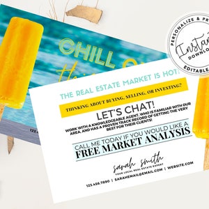 Op de afbeelding: Een turquoise en witte ansichtkaart met een gele ijslolly op een blauwe achtergrond. De tekst op de ansichtkaart luidt "Chill Out! The Real Estate Market Is Hot! Thinking About Buying, Selling, Or Investing? Let's Chat! Work With A Knowledgeable Agent, Who Is Familiar With Our Area, And Has A Proven Track Record Of Getting The Very Best For Their Clients! Call Me Today If You Would Like A Free Market Analysis. Sarah Smith Your Local Real Estate Expert 123.456.7890 | SARAHEMAIL@EMAIL.COM | WEBSITE.COM"