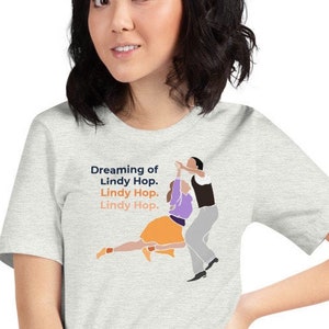 Swing Dance Shirt | Dreaming of Lindy Hop Swing Dancers Print Shirt | Lindy Hop Shirt | Short-Sleeve Unisex T-Shirt